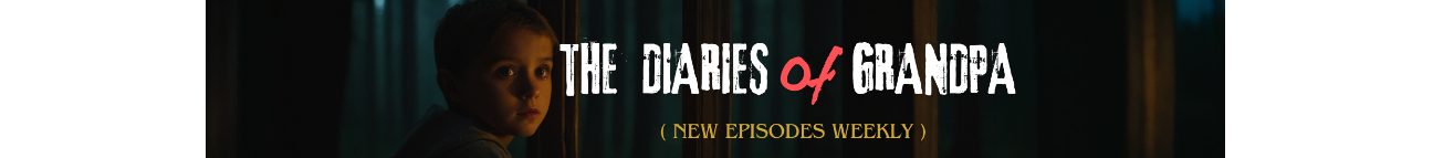 The Diaries Of Grandpa Banner
