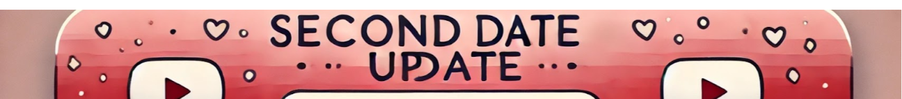Second Date Update Banner