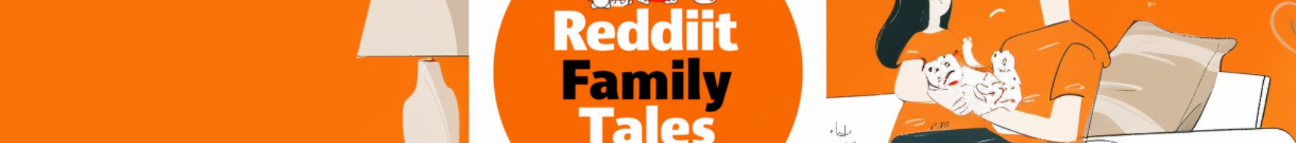 Reddit Family Tales Banner