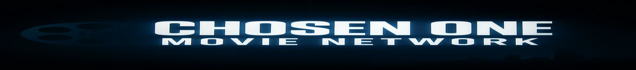 Chosen One Movie Network Banner