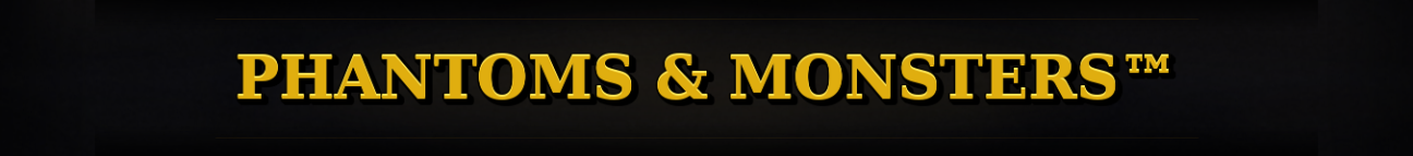 phantomsandmonsters.com Banner
