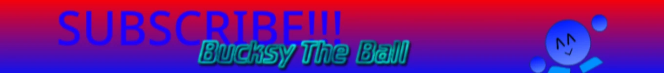 Bucksy The Ball CHannel Officail Banner