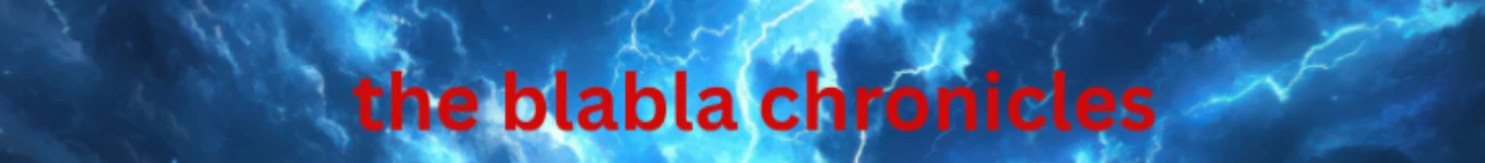 blabla chronicles Banner