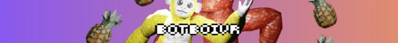 BotBoi_Vr Banner
