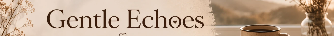 Gentle Echoes Banner