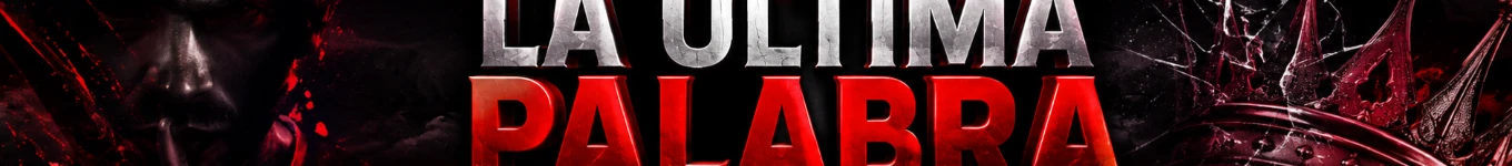 La Última Palabra Banner