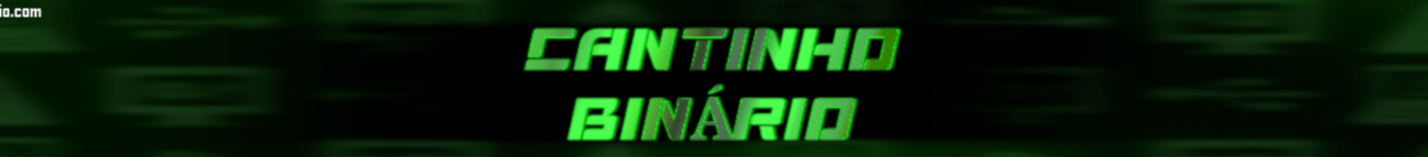 cantinhobinario.com Banner