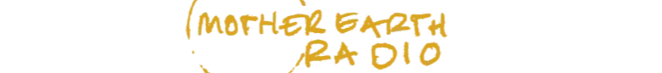 Mother Earth Radio Banner
