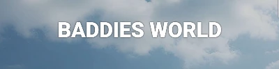 Baddies world