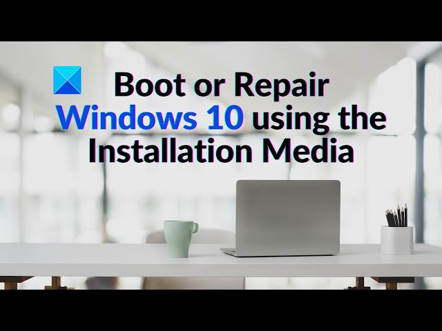 Video thumbnail for How to Boot or Repair Windows using the Installation Media
