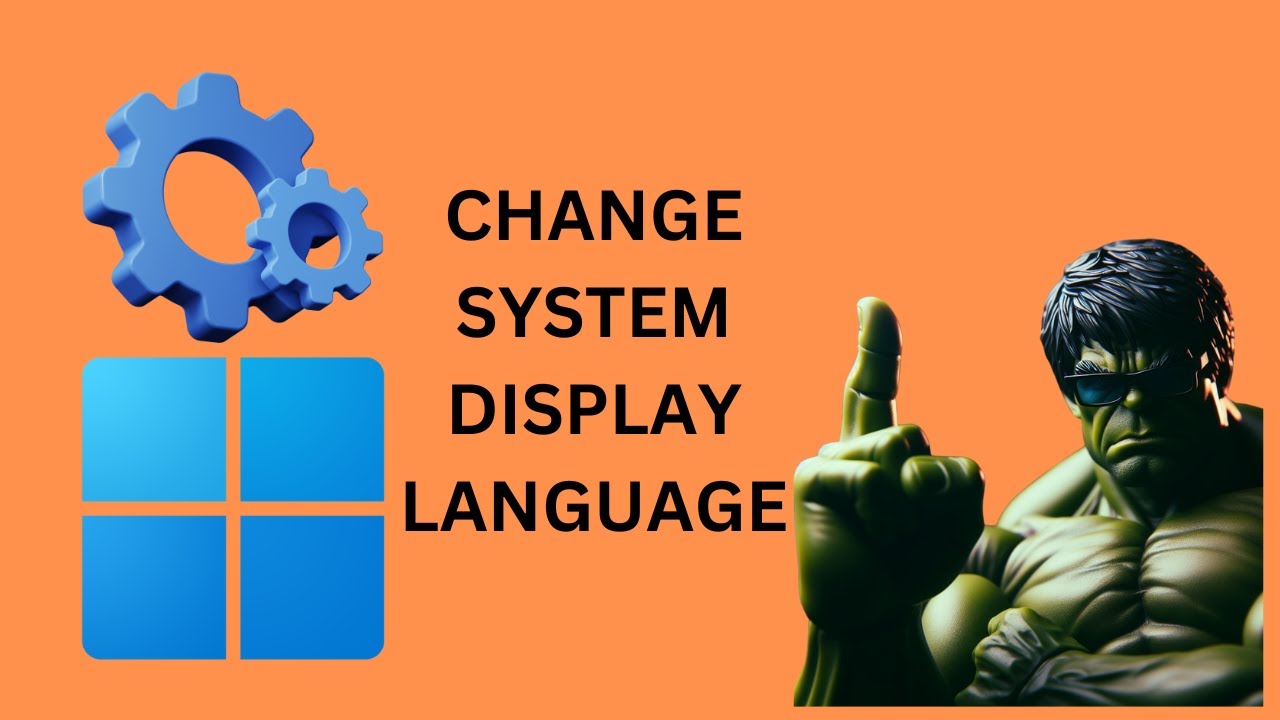 'Video thumbnail for How to Change System Display Language on Windows 11 | GearUpWindows Tutorial'