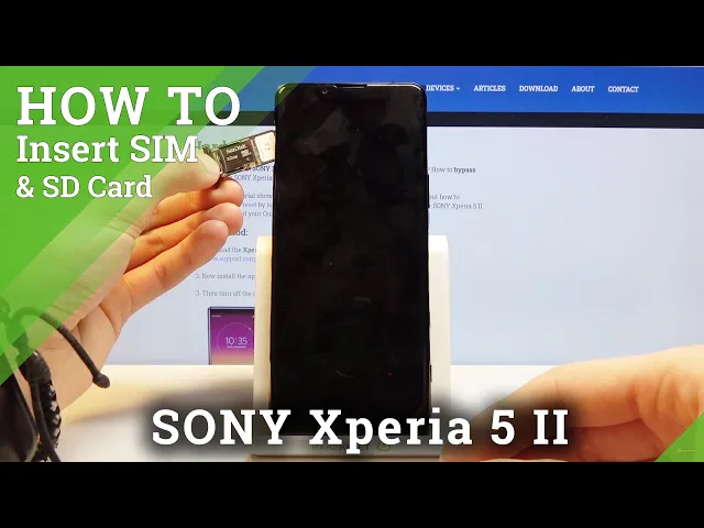 Video thumbnail for How to Insert SIM & SD Cards in SONY Xperia 5 II – Nano SIM & Micro SD Installation