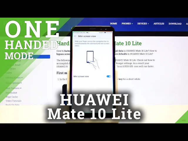 Video thumbnail for Enable and Turn Off One-Handed Mode - HUAWEI Mate 10 Lite