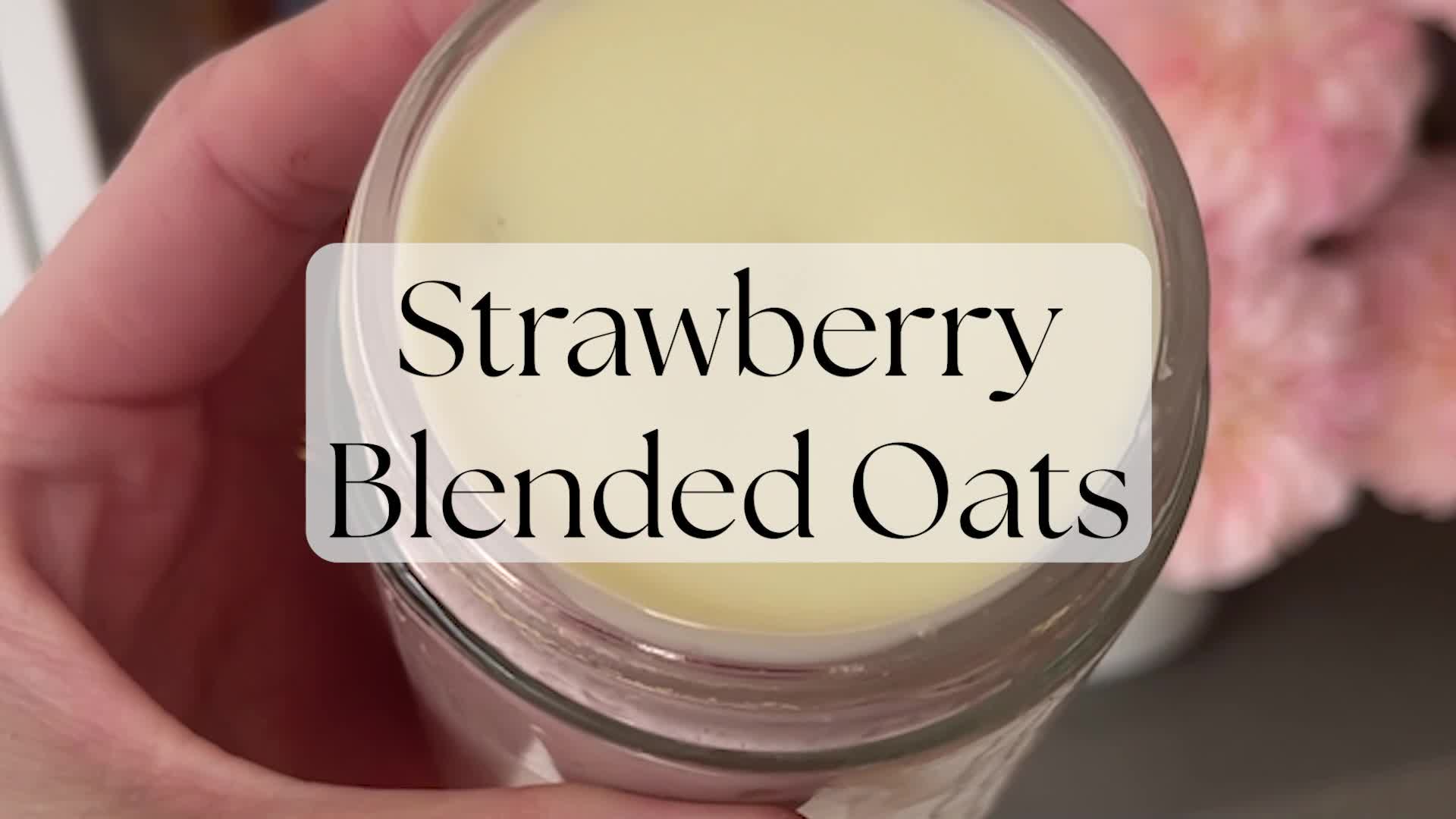 'Video thumbnail for Strawberry Blended Oats'