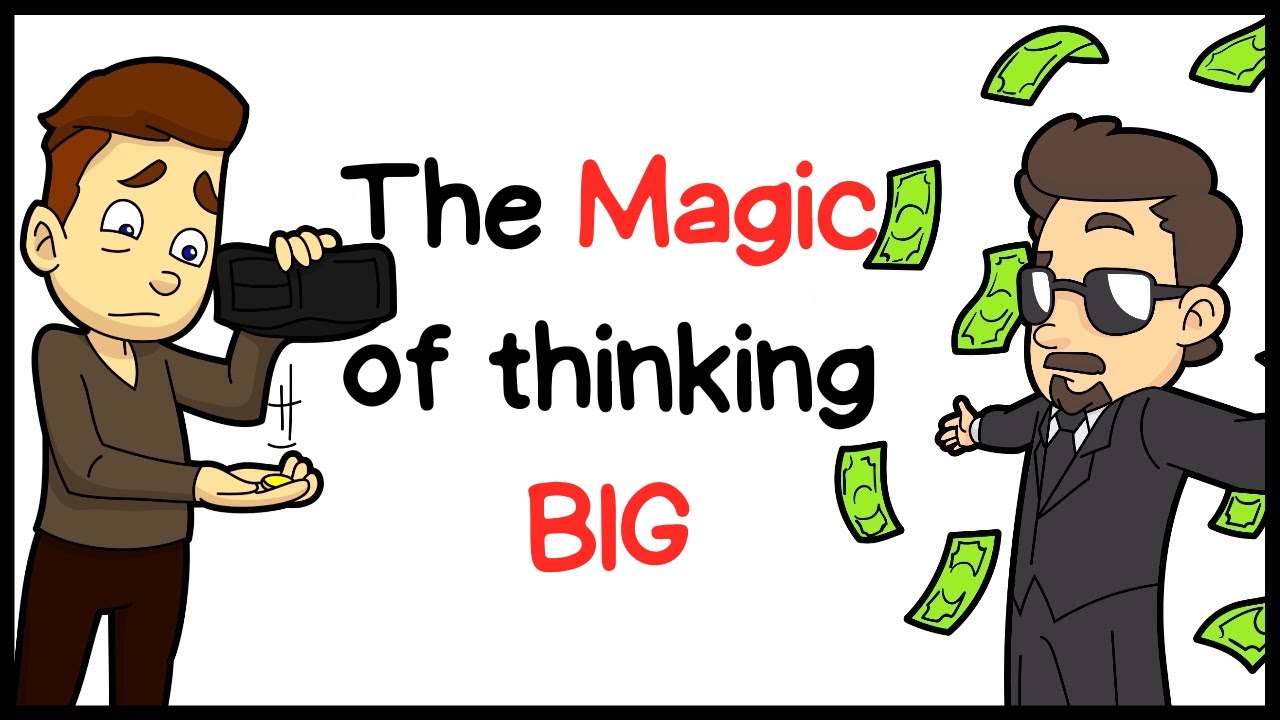 Video thumbnail for Magic Of Thinking Big - David Schwartz