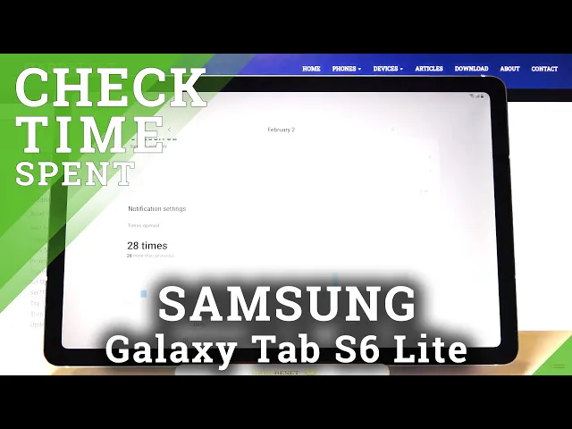 Video thumbnail for How to Check Number of Opened Apps During Day on SAMSUNG Galaxy Tab S6 Lite – Total Screen Time