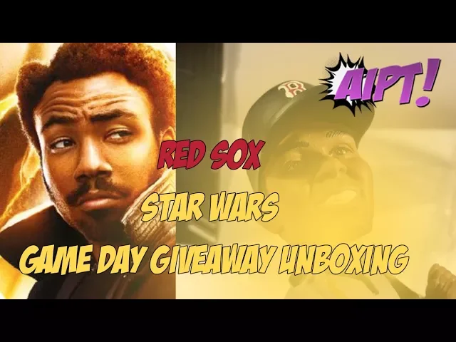 Video thumbnail for Red Sox Star Wars Game Day Events giveaway Unboxing