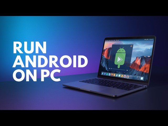 Video thumbnail for How to Install Android OS on PC [2024 Edition]