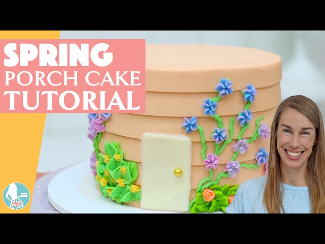Video thumbnail for Spring Porch Cake Tutorial