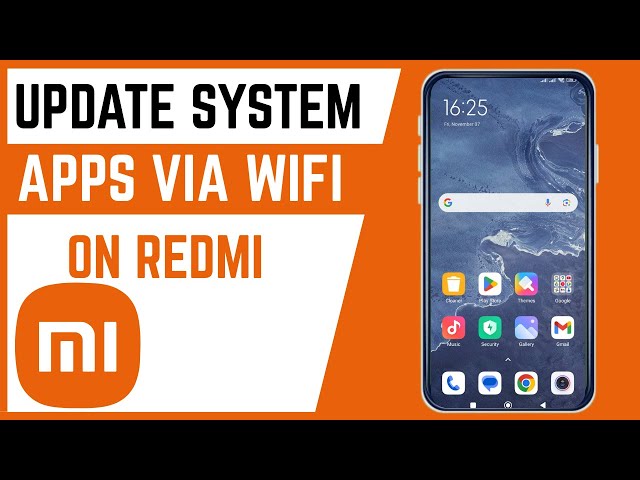 Video thumbnail for How To Enable Automatic System Apps Update Via WiFi On Redmi Smartphone