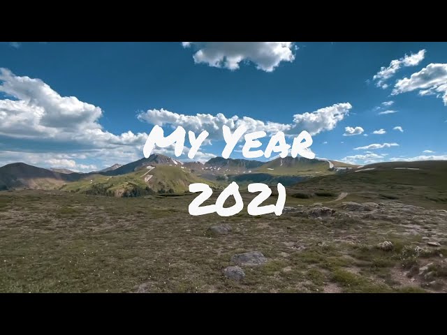 Video thumbnail for My Year 2021 - Documenting the Journey