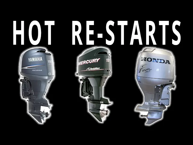 Video thumbnail for Outboards That Won't Start When Warm?