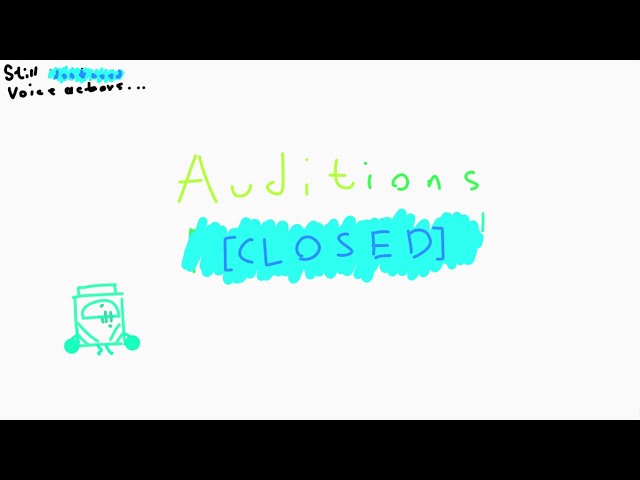 Video thumbnail for AUDITIONS REOPENED! (for VAs cause we need them)