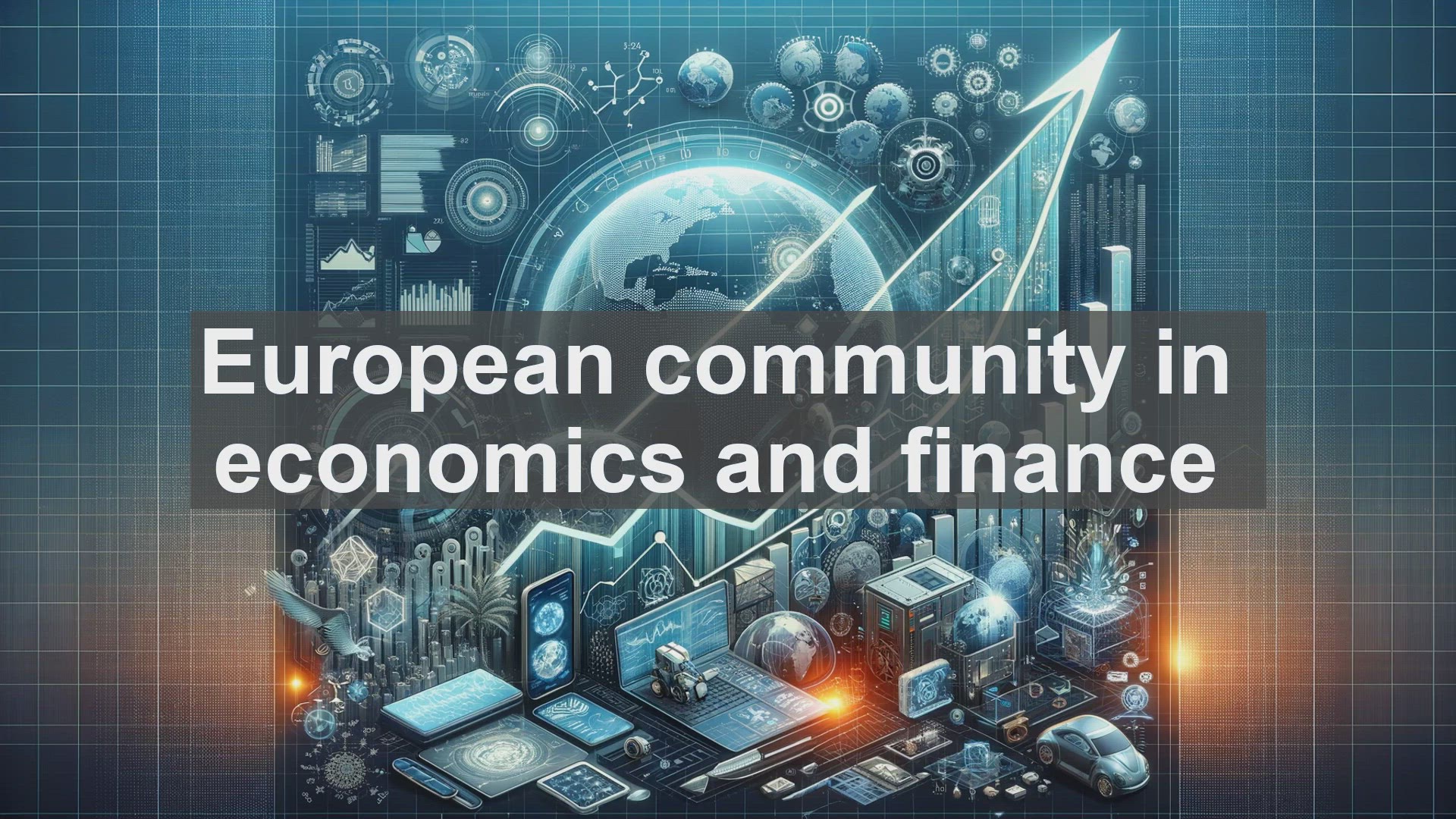 'Video thumbnail for European community in economics and finance'