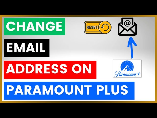 Video thumbnail for How To Change Email Address On Paramount Plus? [in 2025]