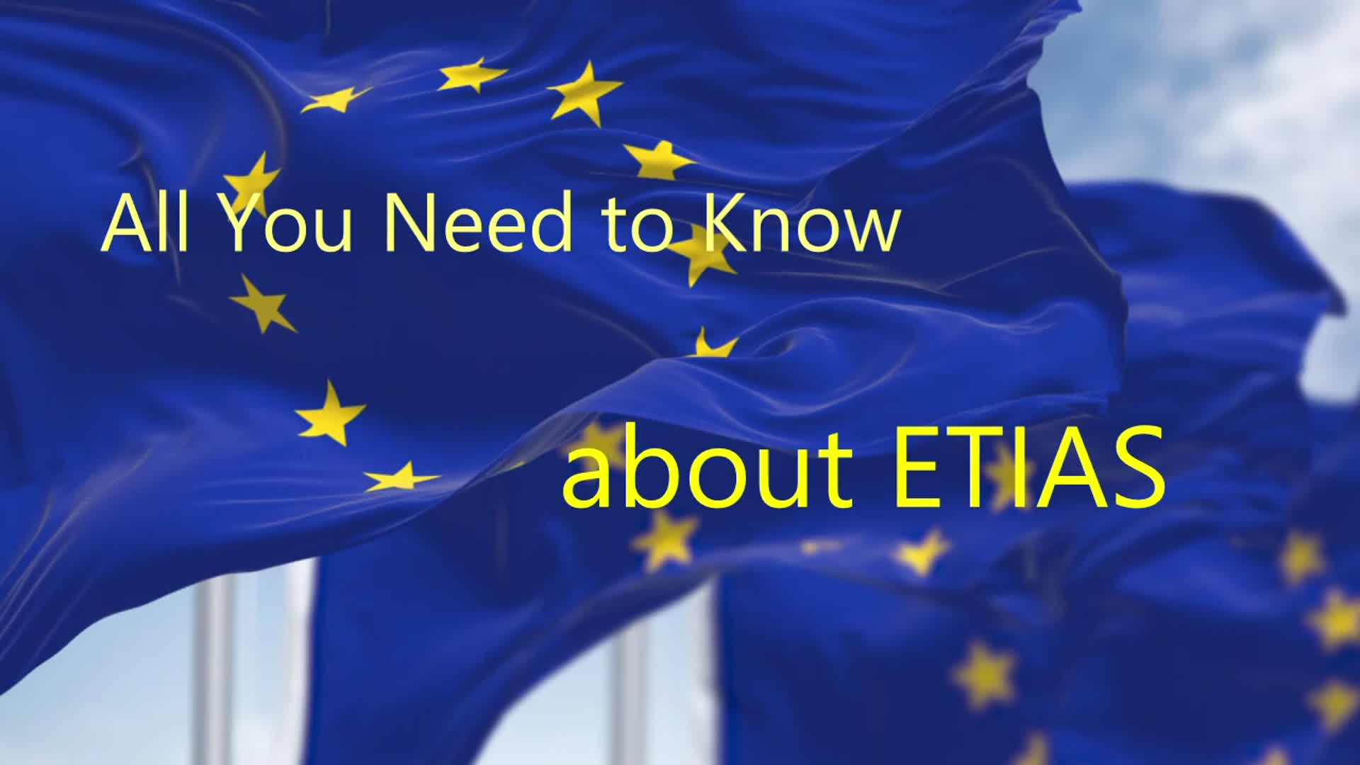 Video thumbnail for All you need to know about ETIAS