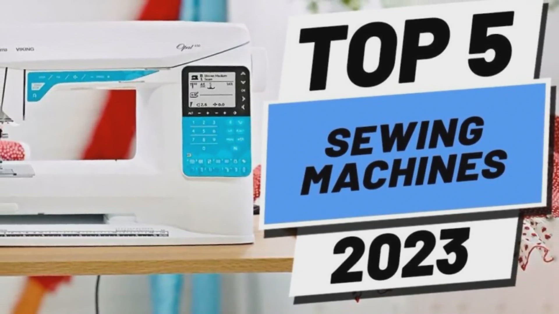 Video thumbnail for Top Affordable Sewing Machines for Every Skill Level