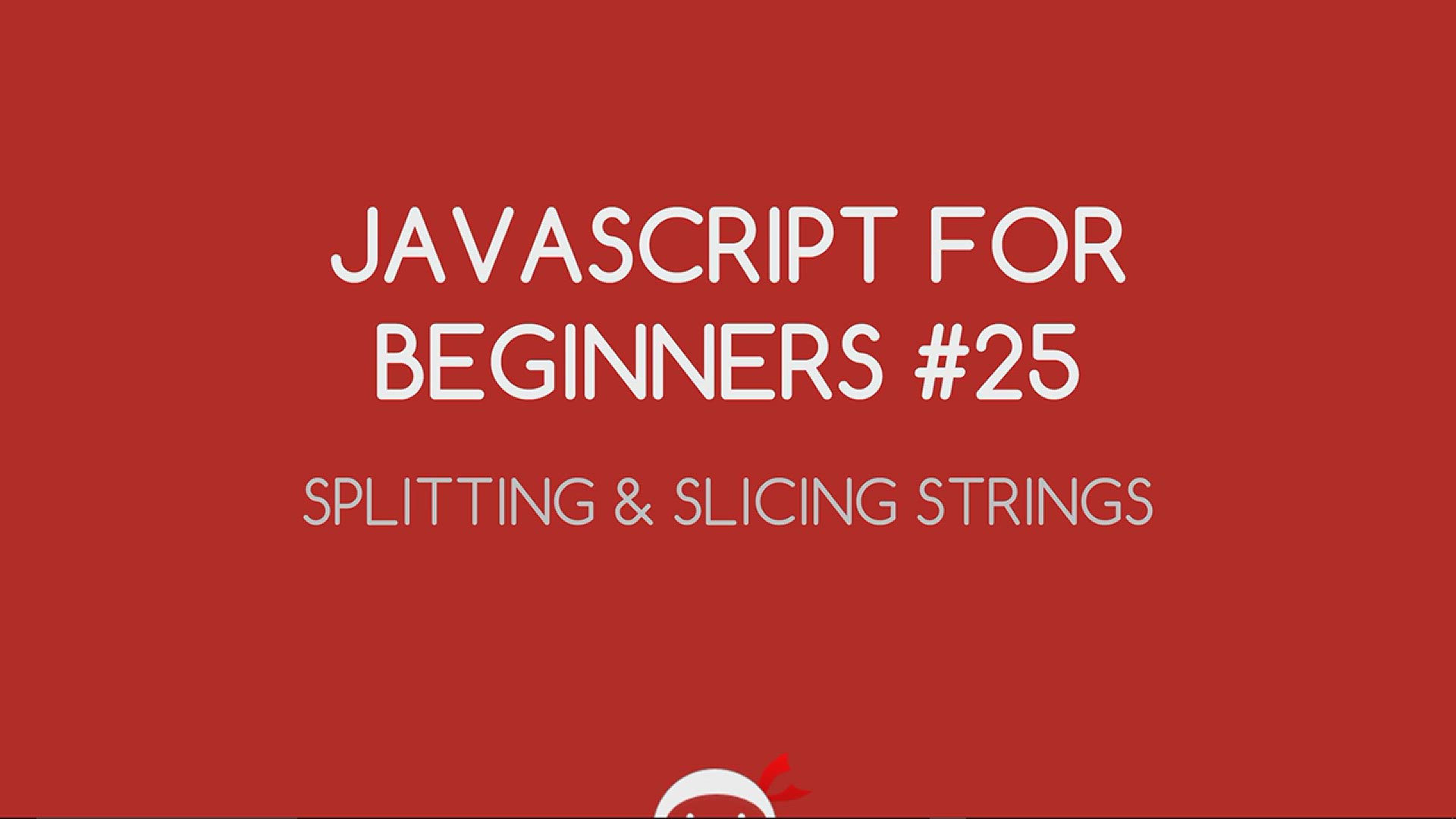 'Video thumbnail for JavaScript Tutorial For Beginners #25 - Slice and Split Strings'