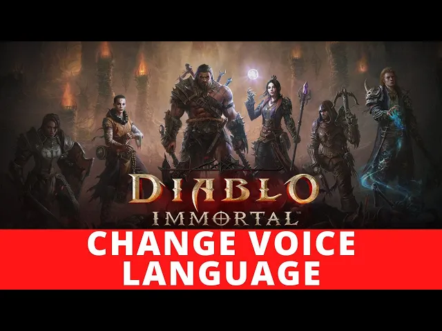 Video thumbnail for Diablo Immortal - How To Change Voice Language
