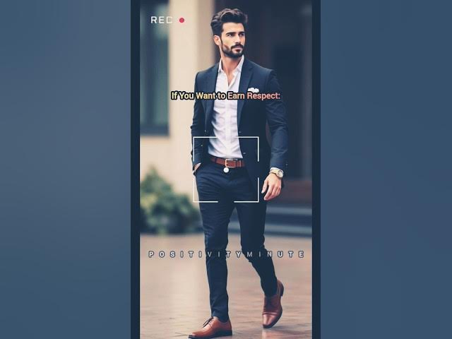 Video thumbnail for If You Want To Earn Respect👇💯💥 Subscribe My Chanel #motivation  #positivity #positivevibes