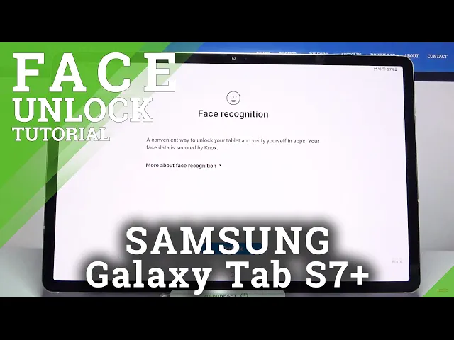 Video thumbnail for How to Set Up Face Unlock in Samsung Galaxy Tab S7+?