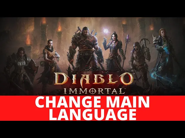 Video thumbnail for Diablo Immortal - How To Change Main Language