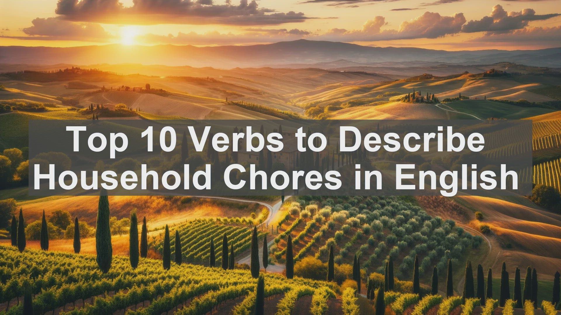 'Video thumbnail for Top 10 Verbs to Describe Household Chores in English'