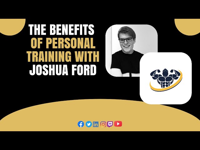 Video thumbnail for The Benefits Of Personal Training With Joshua Ford| CrazyFitnessGuy