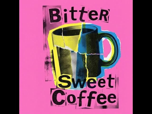 Video thumbnail for Bitter Sweet Coffee · Shuffen