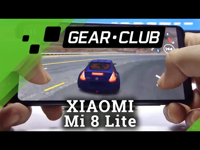 Video thumbnail for Gear Club Game Test on XIAOMI Mi 8 Lite – Gameplay / Performance Checkup
