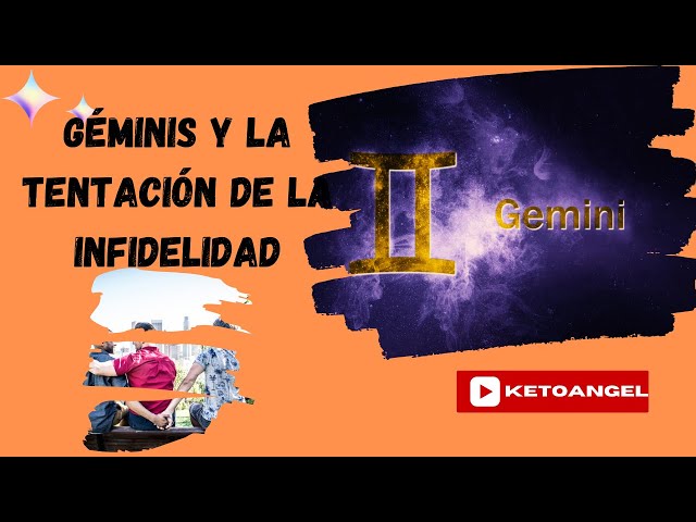 'Video thumbnail for Géminis y la tentación de la infidelidad- Video'