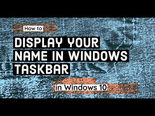 Video thumbnail for Display your Name in Windows Taskbar in Windows 11