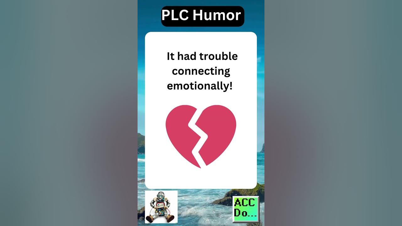 'Video thumbnail for PLC humor bad at making friends...'