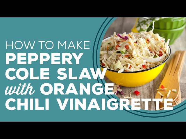 Video thumbnail for Blast from the Past: Peppery Cole Slaw with Orange Chili Vinaigrette Recipe | Spicy Coleslaw Ideas