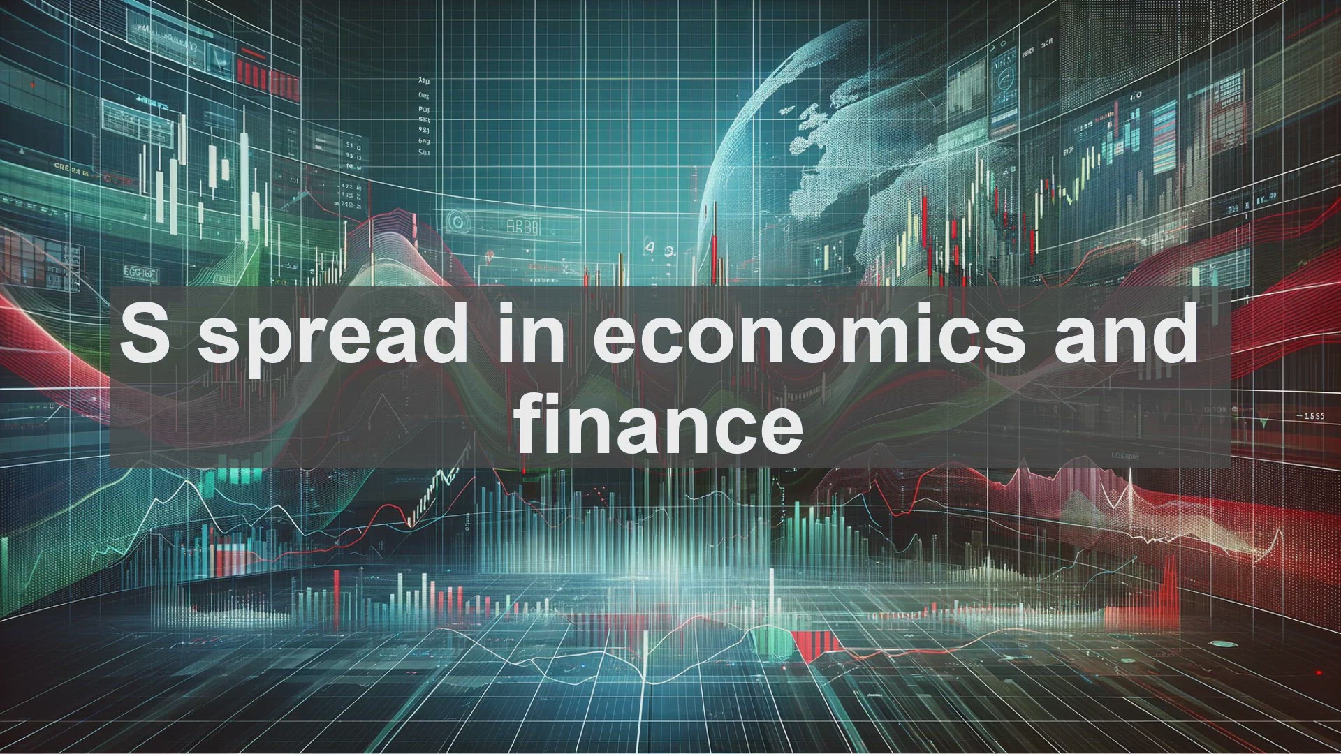 'Video thumbnail for S spread in economics and finance'