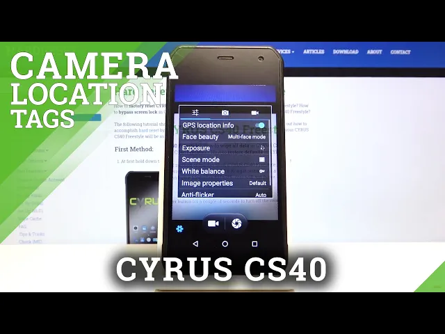 Video thumbnail for How to Manage Camera Location Tags on CYRUS CS40 – Camera Settings