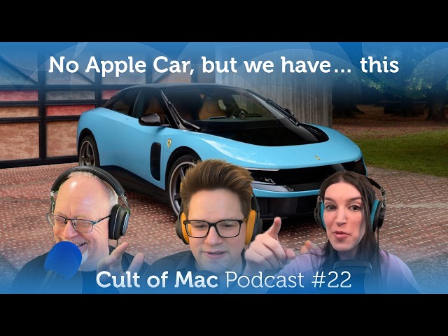Video thumbnail for No Apple Car, but we have… this (Cult of Mac Podcast #22)