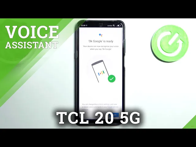 Video thumbnail for How to Activate Hey Google in TCL 20 5G?