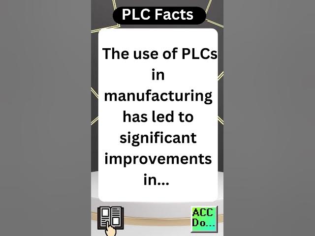 'Video thumbnail for PLC Facts - use in manufacturing led to...'