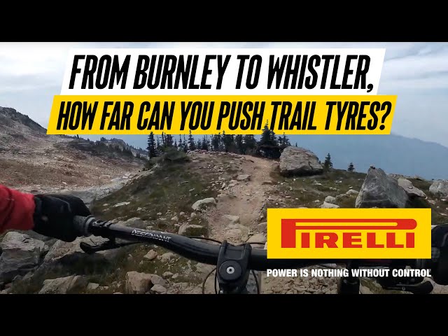Video thumbnail for From Burnley to Whistler, how far can you push trail tyres? Pirelli VLOG Part 1